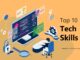 Top 10 Tech Skills
